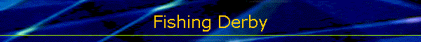 Fishing Derby